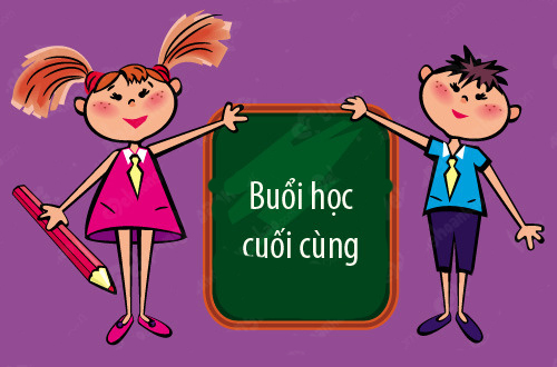 BUỔI HỌC CUỐI CÙNG